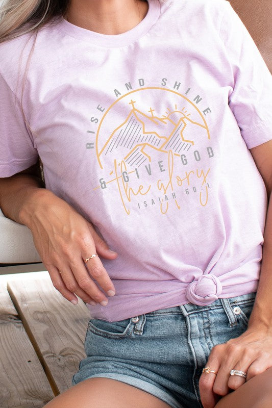 Women’s Rise And Shine And Give God The Glory Graphic Tee Cotton Size S-XL