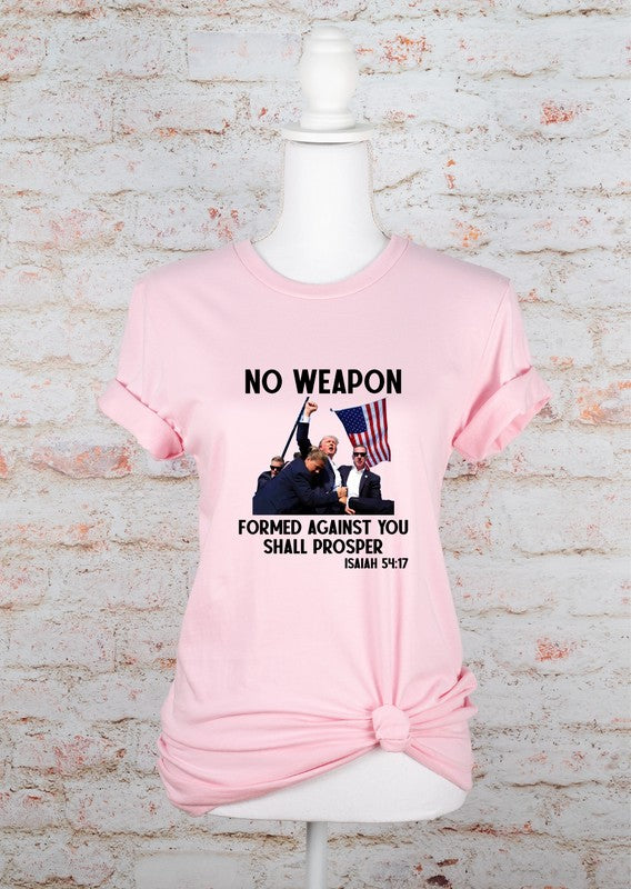 Women’s No Weapon Formed Against You Trump Graphic Tee Cotton Sizes XS-XL