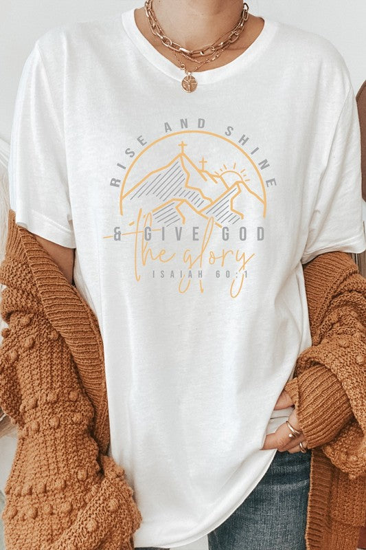 Women’s Rise And Shine And Give God The Glory Graphic Tee Cotton Size S-XL