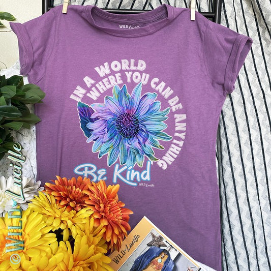 In A World Where You Can Be Anything Be Kind T Shirt